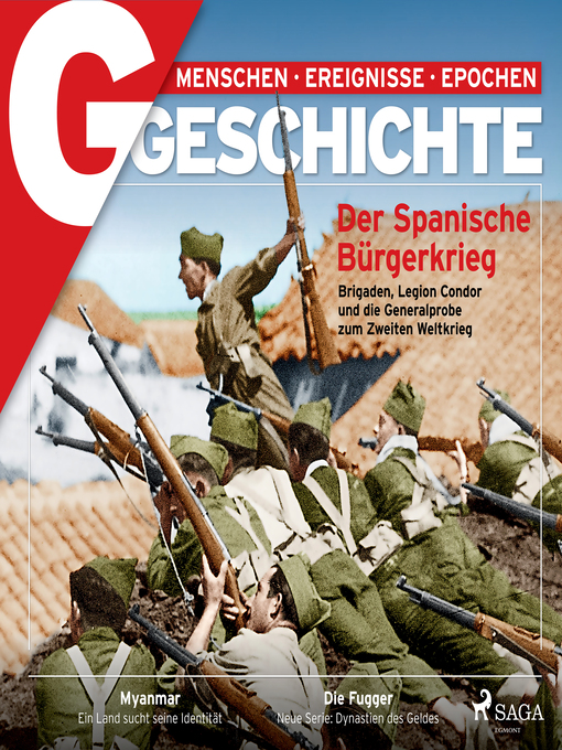 Title details for G/GESCHICHTE--Der Spanische Bürgerkrieg--Brigaden, Legion Condor und die Generalprobe zum Zweiten Weltkrieg by G Geschichte - Available